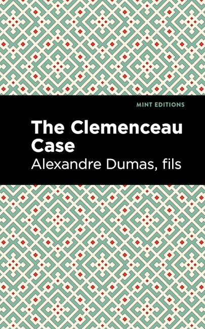 Book cover image for The Clemenceau Case ISBN: 9781513132419